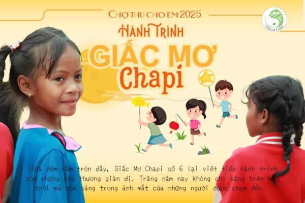 Hành trình giấc mơ Chapi số 6 - Chợ thu cho em 2025
